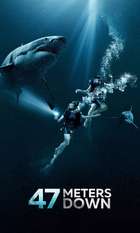 47 Meters Down