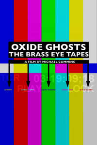 Oxide Ghosts: The Brass Eye Tapes - Poster