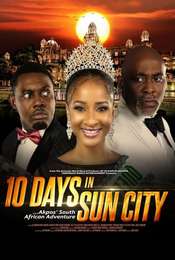 10 Days In Sun City