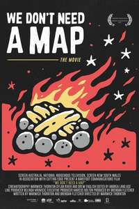 We Don't Need a Map - Poster