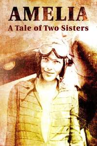 Amelia: A Tale of Two Sisters - Poster