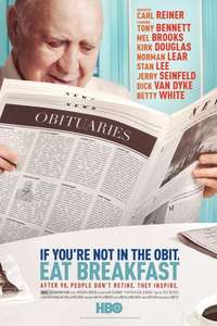 If You're Not In The Obit  Eat Breakfast - Poster