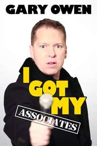 Gary Owen: I Got My Associates - Poster