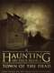 A Haunting On Dice Road 2: Town of the Dead