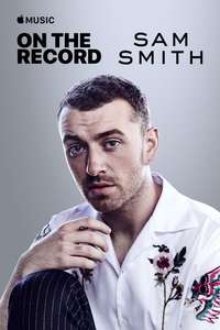 On the Record: Sam Smith - The Thrill of It All - Poster