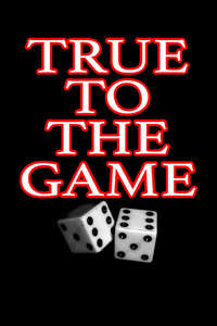 True to the Game - Poster
