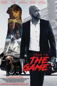 True to the Game - Poster
