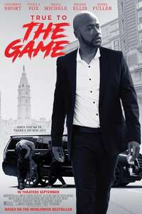 True to the Game - Poster