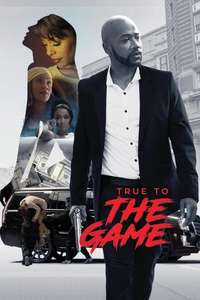 True to the Game - Poster