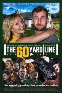 The 60 Yard Line - Poster