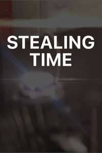 Stealing Time - Poster