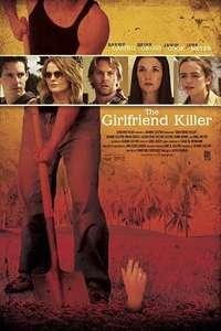 Girlfriend Killer - Poster