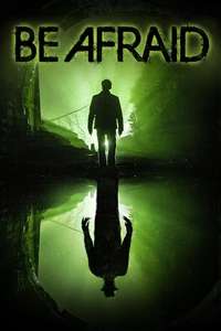 Be Afraid - Poster