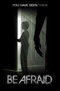 Be Afraid - Poster