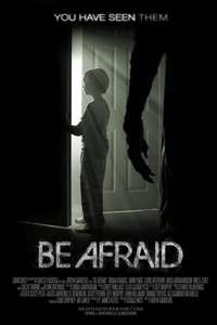 Be Afraid - Poster