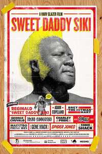 Sweet Daddy Siki - Poster