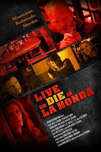 Live or Die in La Honda - Poster