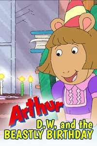 Arthur: D.W. and the Beastly Birthday - Poster