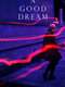 A Good Dream