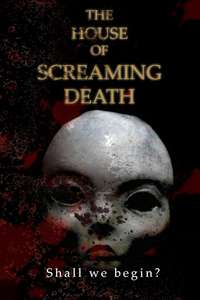 The House of Screaming Death - Poster