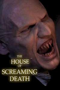 The House of Screaming Death - Poster