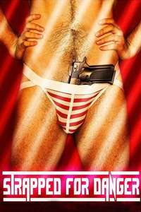 Strapped for Danger - Poster