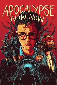 Apocalypse Now Now - Poster