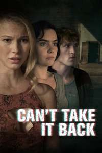 Can't Take It Back - Poster