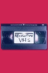 VHS Revolution - Poster