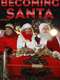 Becoming Santa