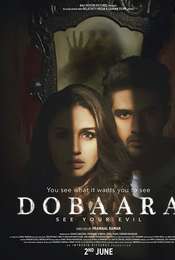 Dobaara: See Your Evil