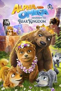 Alpha & Omega: Journey to Bear Kingdom - Poster