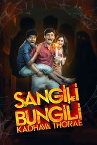Sangili Bungili Kadhava Thorae - Posters