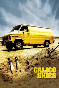 Calico Skies - Poster