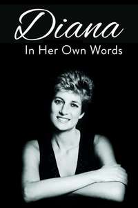 Diana: In Her Own Words - Posters