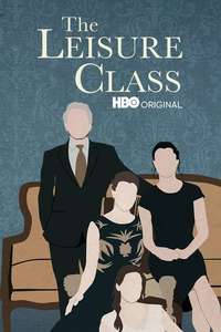 The Leisure Class - Posters