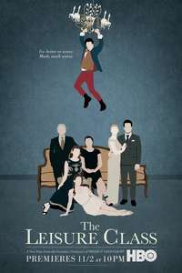 The Leisure Class - Posters