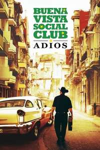 Buena Vista Social Club: Adios - Poster