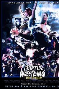 RIPTIDE Wrestling: The Storm - Poster
