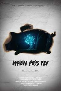 When Pigs Fly - Poster