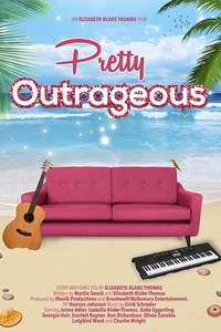 Pretty Outrageous - Poster