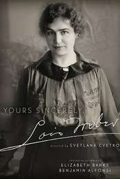 Yours Sincerely  Lois Weber