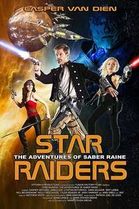 Star Raiders: The Adventures of Saber Raine - Poster