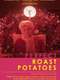 Perfect Roast Potatoes