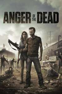 Anger of the Dead - Poster