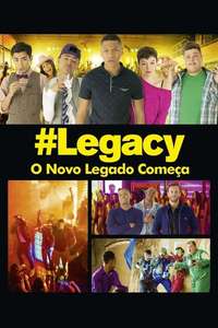 Legacy - Posters