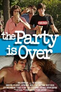 The Party Is Over - Poster