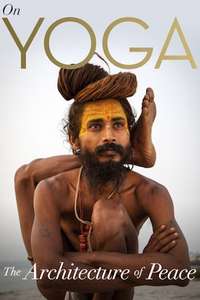 On Yoga the Architecture of Peace - Poster