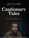 Cautionary Tales