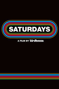 Saturdays - Poster
